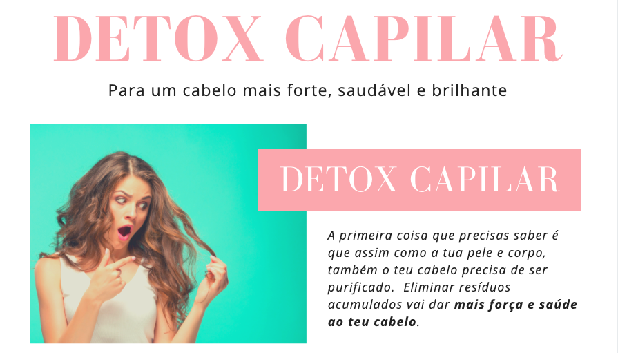 Detox Capilar
A primeira coisa que precisas saber é que assim como a tua pele e corpo, também o teu cabelo precisa de ser purificado.  Eliminar resíduos acumulados vai dar mais força e saúde ao teu cabelo.